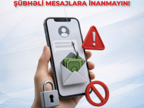 DİN-dən xəbərdarlıq: Tanışınızın adından gələn şübhəli mesajlara inanmayın